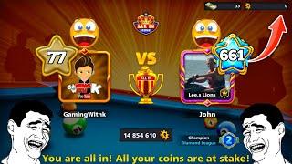 Level 77 vs 661 Table All in 8 Ball Pool - RISKED ALL MY COINS - GamingWithK