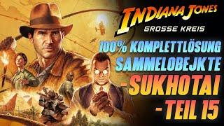 Indiana Jones und der große Kreis - Komplettlösung Teil 15 SUKHOTHAI - Sammelobjekte - Erfolge