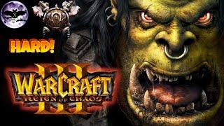 Warcraft III: Reign of Chaos прохождение (Orc) 100% [hard] | Игра ( PC ) Стрим rus