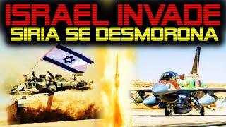  TROPAS ISRAELIES YA ESTAN A 20 KILOMETROS DE DAMASCO  SIRIA COLAPSA (OTRA VEZ) 