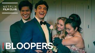 The Best Bloopers From To All The Boys: Always and Forever | Netflix