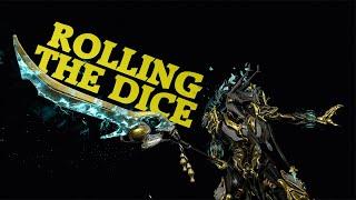 Warframe | Rolling The Dice | Amanata