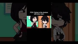 POV: Going To The Doctors With Your Mom | Funny Gacha Life TikTok Memes Video