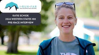 Katie Schide Pre-2024 Western States 100 Interview