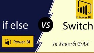 If Else vs Switch function in PowerBi || How to use Switch function || #powerbi #dataanalytics #dax