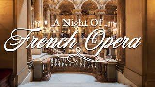 A Night of French Opera