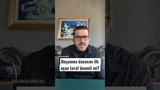 Boşanma davasını ilk açan taraf önemli mi? Boşanma Avukatı Bilgehan Utku