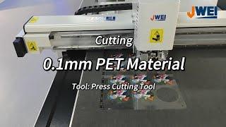 Cutting 0.1mm PET Material Using Press Cutting Tool with JWEI LST Series