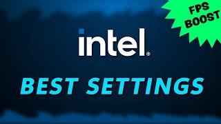 Best Intel Graphics Settings for Gaming (FPS Boost) 