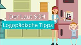 Der Laut SCH - Allgemeine Tipps einer Logopädin