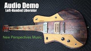 Left Handed Liberator - Reclaimed Wood Guitar Audio Demo - New Perspectives Music