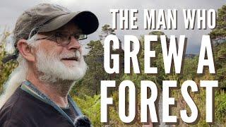 One man's dream to restore a forest