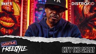 City The Great OVERTIME Freestyle | SWAY’S UNIVERSE