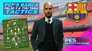 PES 2019 | Pep Guardiola's False 9 Tiki-Taka Barcelona Tactics