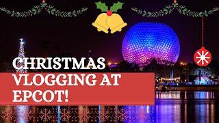 Christmas Vlogging at EPCOT!