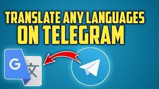 How to translate any languages on telegram | Malayalam | Sadiqtalks