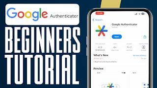 How To Use Google Authenticator App (2024) Full Guide