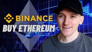 How to Buy Ethereum ETH on Binance for Beginners