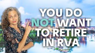 You Do NOT Want to Retire in Richmond VA | Mary Burruss, RVA Insider