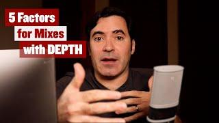 How to Achieve More DEPTH in Your Mixes