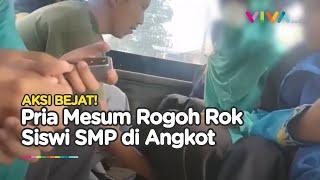 Pria Mesum Ketangkap Basah 'Obok-obok' Rok Siswi di Angkot