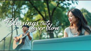 Blessings That Overflow - New Day - Hillsong Praise Worship