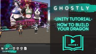 Ghostly Tutorial Unity Dragon Setup