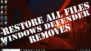 Tutorial On How To Restore Any File That Windows Defender Removes When Downloading