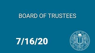 Board of Trustees Meeting 7-16-20