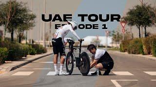 UAE TOUR | Episode 1