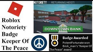 Roblox - Notoriety Solo Downtown Bank Badge (Keeper Of The Peace)