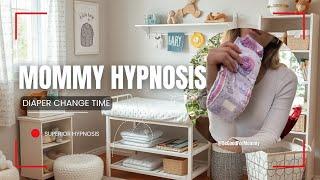 Mommy Hypnosis - Diaper Change Time 