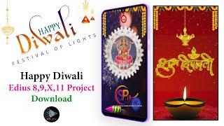 Happy Diwali || Happy Deepawali 2024 || Edius 8,9,X,11 Project Download || DK ARNIYA