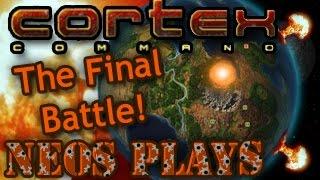 The Final Battle! Cortex Command WW3 Campaign (Modded) Part 14 | Neos Plays