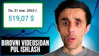 YOUTUBEDA BIROVNI VIDEOSIDAN PUL ISHLASH