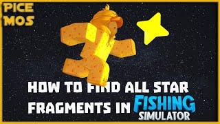 How to find all 5 star fragments in fishing simulator!