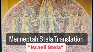 Merneptah “Israeli” Stela Translation Ancient Egyptian Hieroglyphs