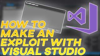 How to make a Roblox exploit in Visual Studio