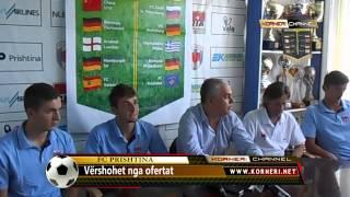 30.07.2013  FC Prishtina vërshohet nga ofertat