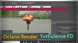 Realistic Fire Explosion || Octane Render || Turbulence FD!