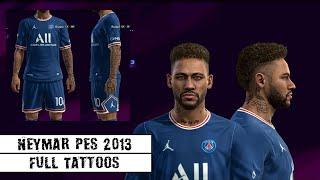 Neymar face Pes 2013 | Full Tattoos