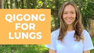 Qigong Exercises To Strengthen The Lungs and Boost Immune System