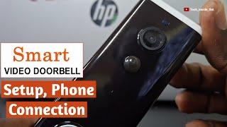 smart video doorbell setup & connection to a smartphone