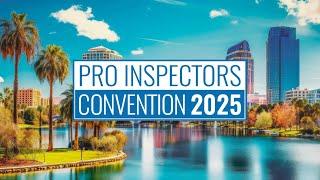 Highlights From the 2025 Pro Inspectors Convention!