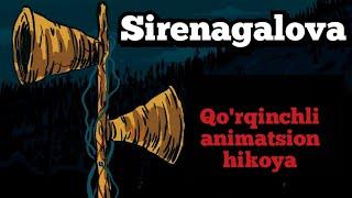 SIRENAGALOVA | Daxshatli Istoriyalar | Qo'rqinchli animatsion multfilm