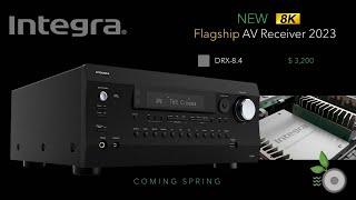 Integra 2023 DRX-8.4 Flagship 8K AV Receiver and full range - DRX-5.4, 3.4, 2.4, DRX-7.3