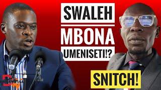 SAKAJA'S GOON SWALEH BLUNDERS AND ADMITS THEY WERE PAID 2000 BOB!