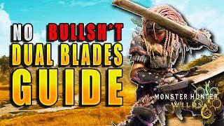 The ULTIMATE Dual Blades Guide for Monster Hunter Wilds