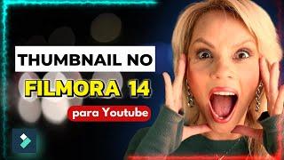 Como criar THUMBNAIL para videos do Youtube - o melhor método!