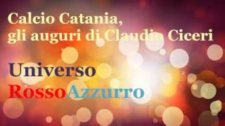 Claudio Ciceri - auguri Calcio Catania